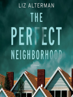 The_Perfect_Neighborhood